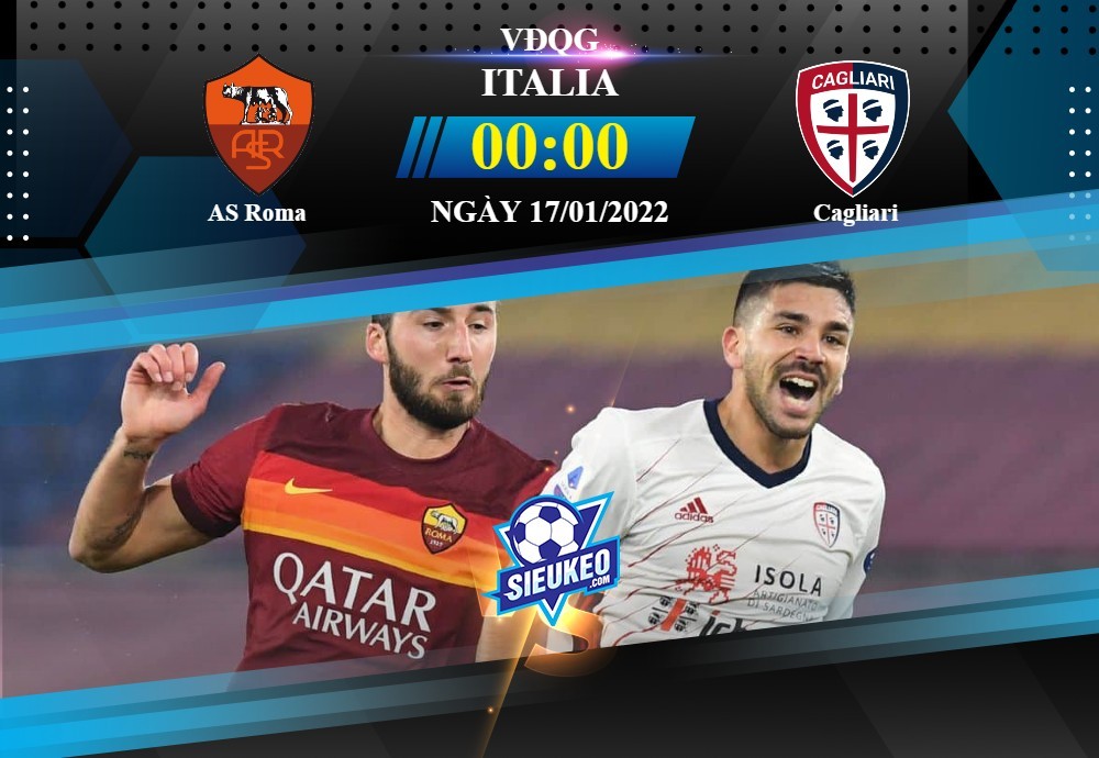 Soi kèo bóng đá Roma vs Cagliari 00h00 ngày 17/01/2022: Niềm vui trở lại