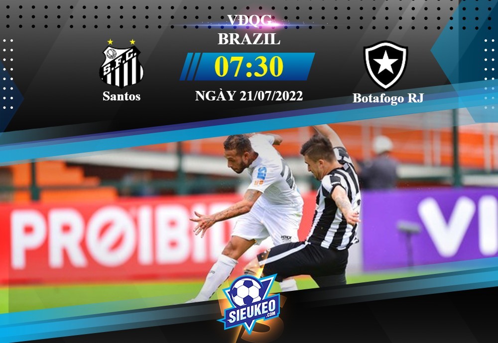 Soi kèo bóng đá Santos vs Botafogo 07h30 ngày 21/07/2022: Điểm tựa Caldeira