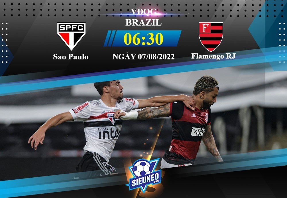 Soi kèo bóng đá Sao Paulo vs Flamengo 06h30 ngày 07/08/2022: Khó cho chủ nhà