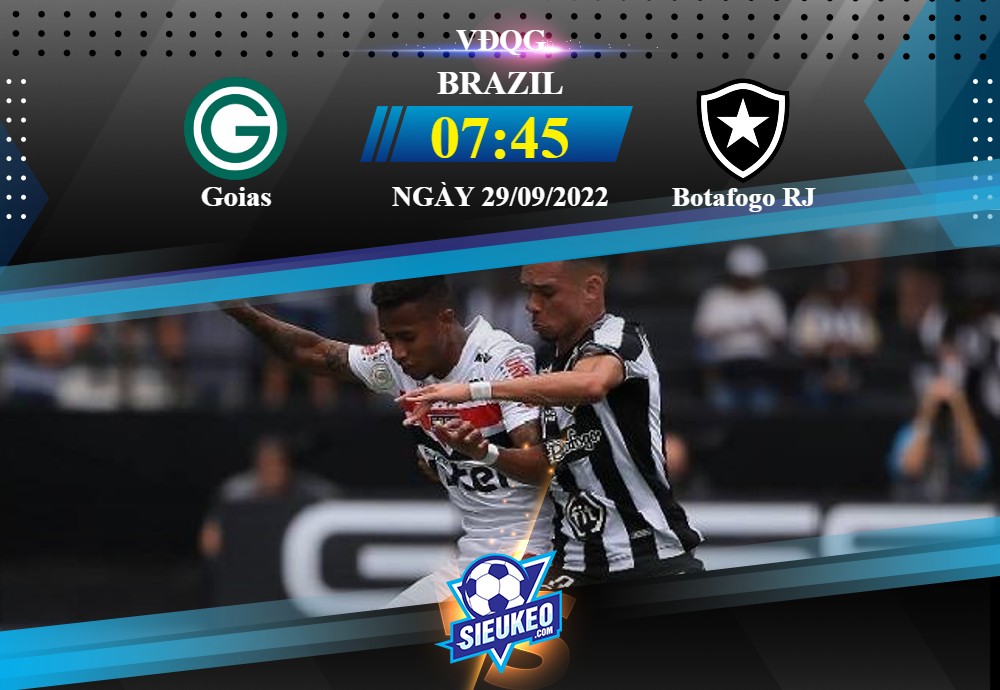 Soi kèo bóng đá Goias vs Botafogo RJ 07h45 ngày 29/09/2022: Điểm tựa sân nhà