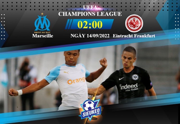 Soi kèo bóng đá Marseille vs Eintracht Frankfurt 02h00 ngày 14/09/2022: Tin tưởng đội nhà