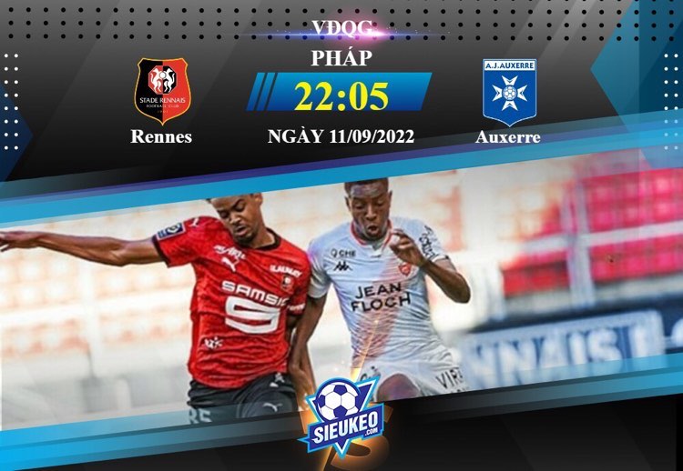 Soi kèo bóng đá Rennes vs Auxerre 22h05 ngày 11/09/2022: Thế trận nhạt nhòa