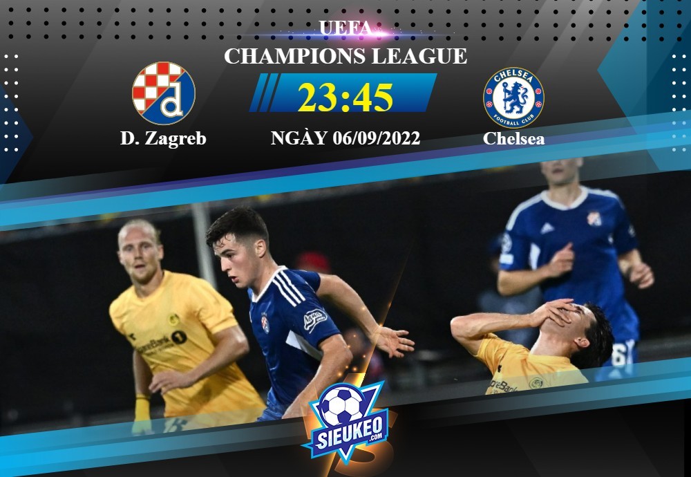 Soi kèo bóng đá Dinamo Zagreb vs Chelsea 23h45 ngày 06/09/2022: Chiến thắng nhẹ nhàng